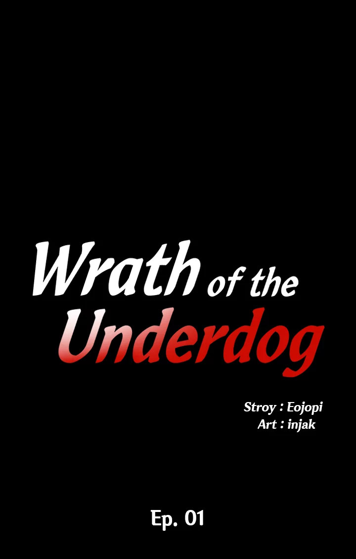 Wrath of the Underdog - Chapter 1 [photo 1] - MangaPorn