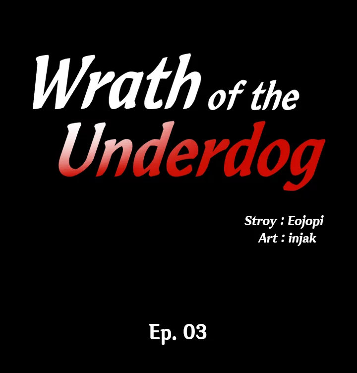 Wrath of the Underdog - Chapter 3 [photo 2] - MangaPorn
