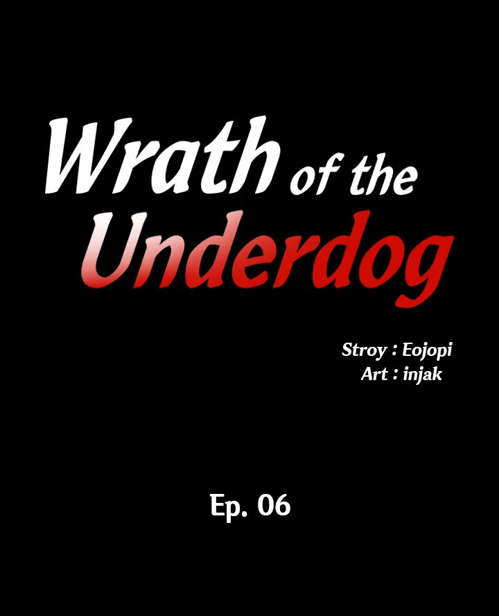 Wrath of the Underdog - Chapter 6 [photo 2] - MangaPorn