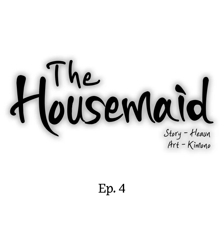 The Housemaid - Chapter 4 [photo 3] - MangaPorn