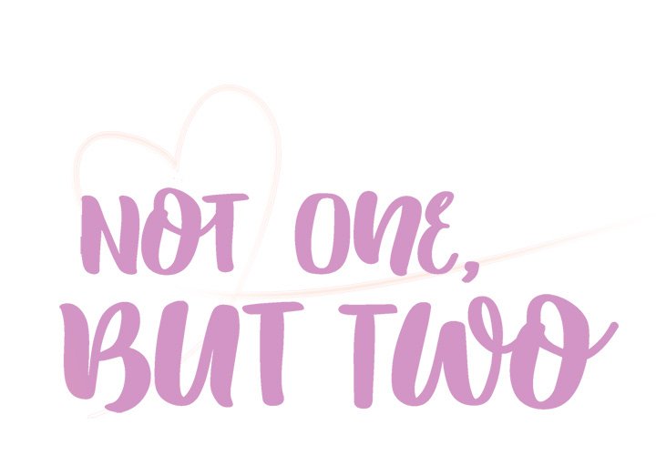 Not One, But Two - Chapter 11 [photo 3] - MangaPorn