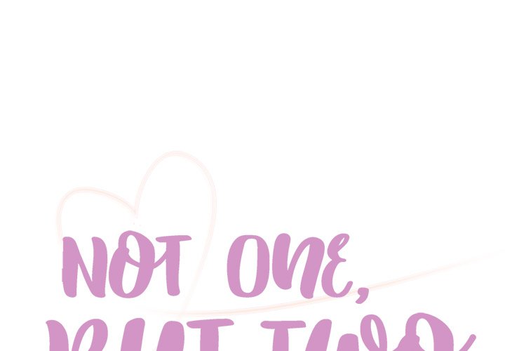Not One, But Two - Chapter 18 [photo 1] - MangaPorn