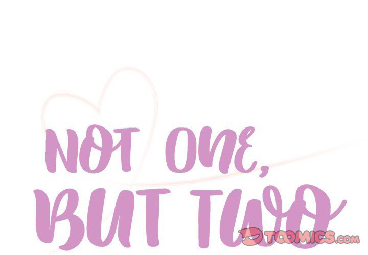 Not One, But Two - Chapter 41 [photo 2] - MangaPorn