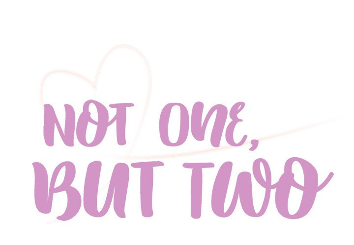Not One, But Two - Chapter 49 [photo 1] - MangaPorn