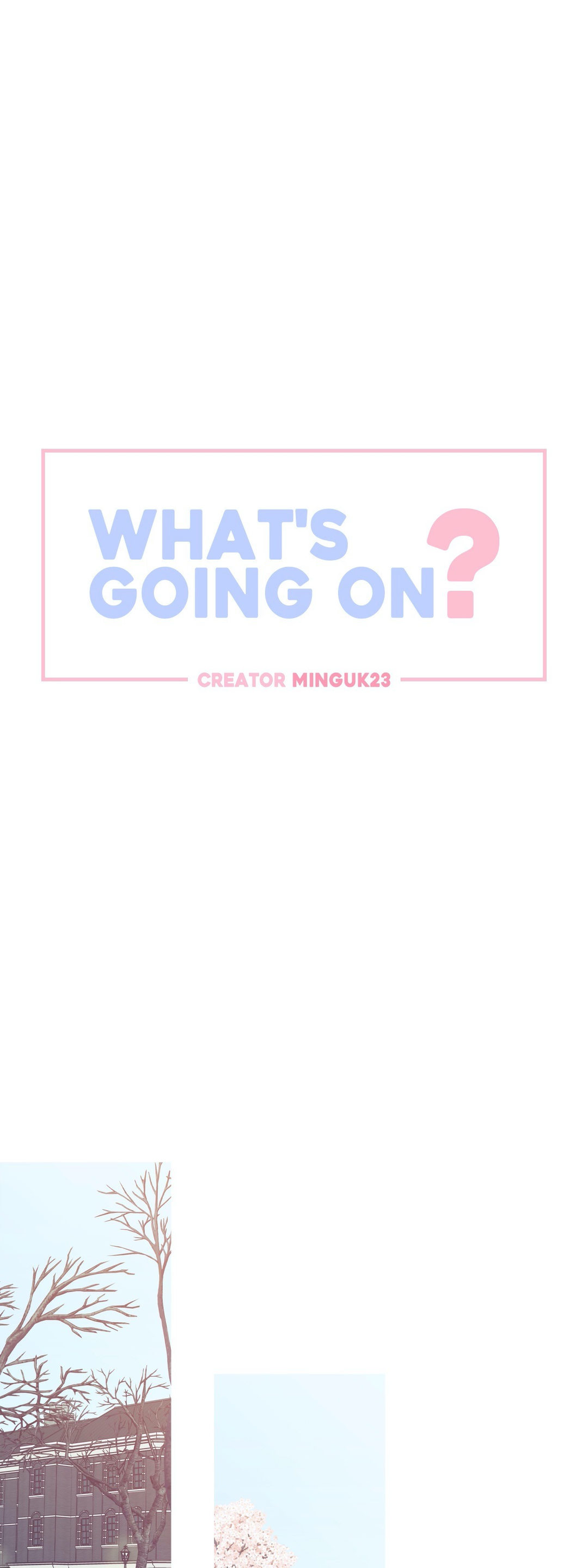 What’s Going On? - Chapter 146 [photo 1] - MangaPorn