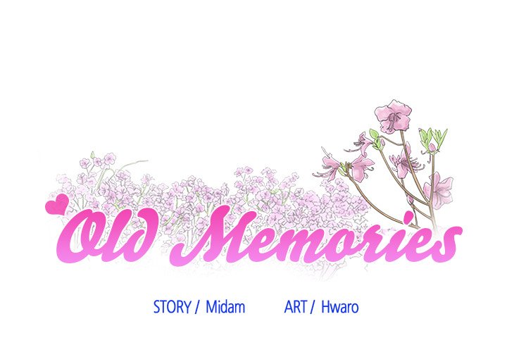 Old Memories - Chapter 8 [photo 1] - MangaPorn