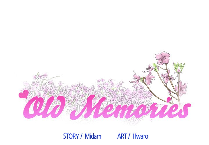 Old Memories - Chapter 12 [photo 1] - MangaPorn