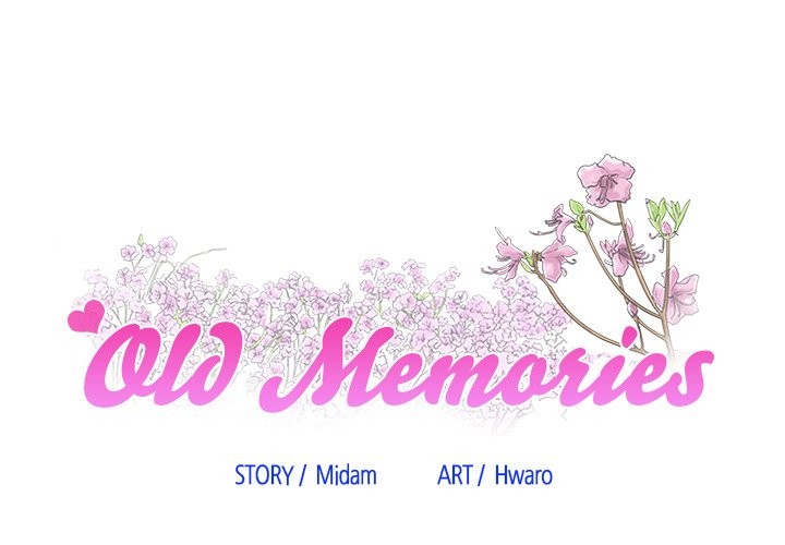 Old Memories - Chapter 22 [photo 1] - MangaPorn
