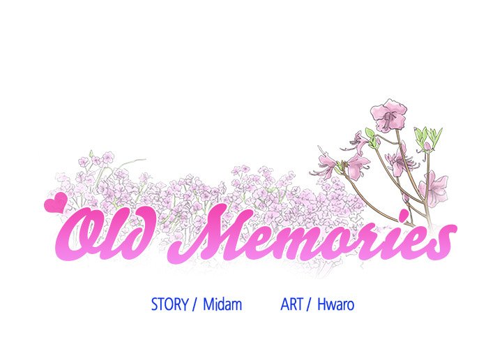 Old Memories - Chapter 25 [photo 1] - MangaPorn