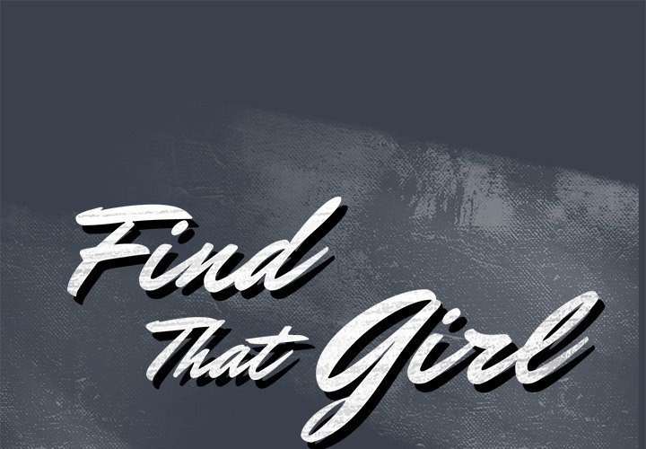 Find That Girl - Chapter 8 [photo 1] - MangaPorn
