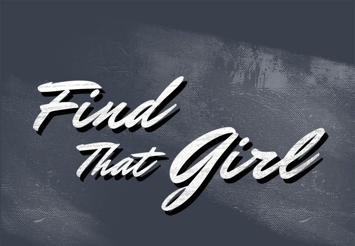 Find That Girl - Chapter 30 [photo 1] - MangaPorn