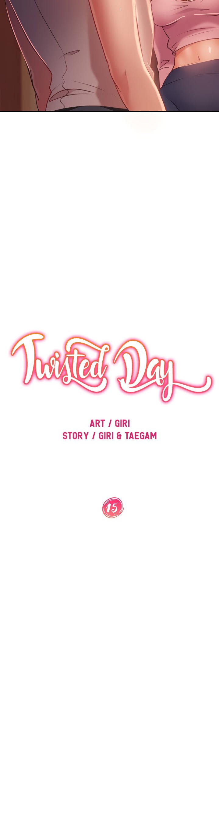 A Twisted Day - Chapter 15 [photo 5] - MangaPorn