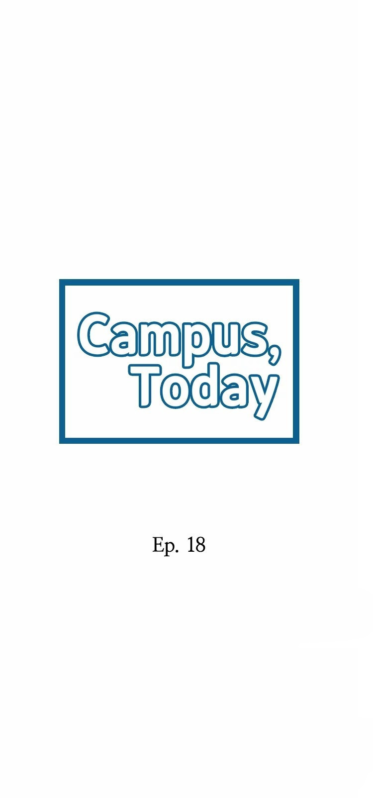 Campus Today - Chapter 18 [photo 2] - MangaPorn