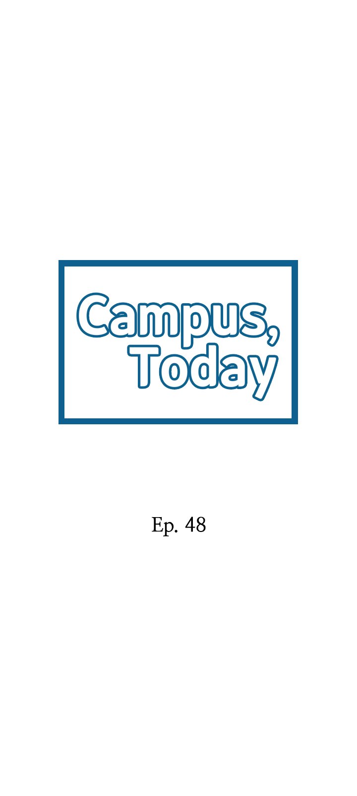 Campus Today - Chapter 48 [photo 2] - MangaPorn