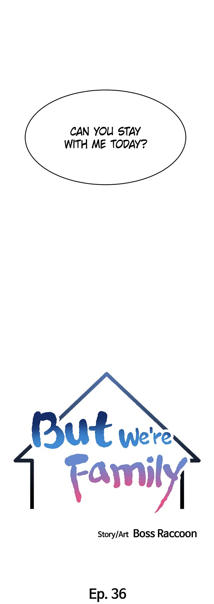 It’s Okay Because We’re Family - Chapter 36 [photo 13] - MangaPorn