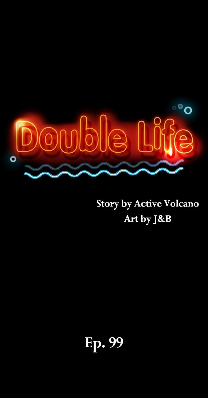 Double Life - Chapter 99 [photo 5] - MangaPorn