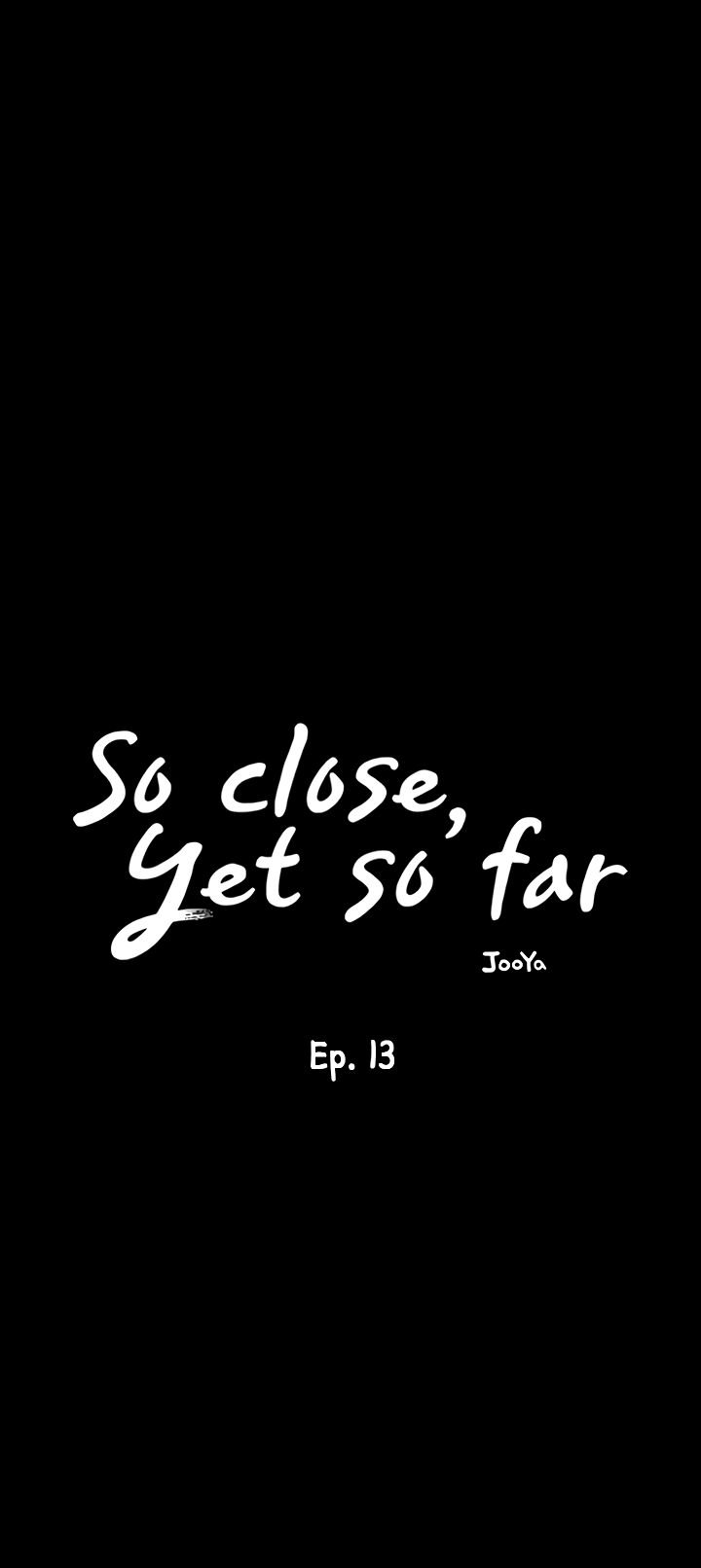 So close, yet so far - Chapter 13 [photo 10] - MangaPorn