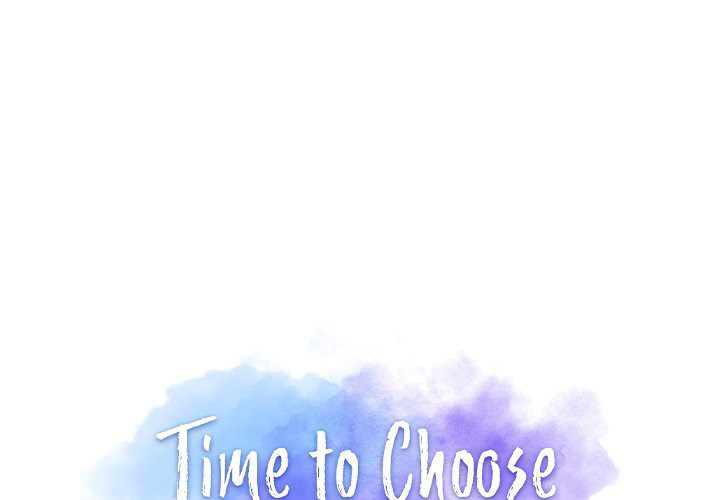 Time to Choose - Chapter 15 [photo 1] - MangaPorn