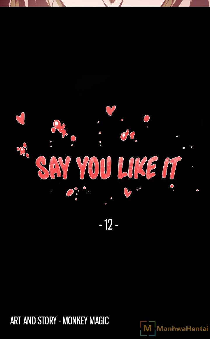 Say You Like It - Chapter 12 [photo 21] - MangaPorn