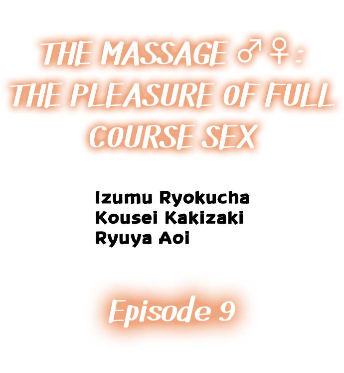 The Massage ♂♀ The Pleasure of Full Course Sex - Chapter 9 [photo 1] - MangaPorn