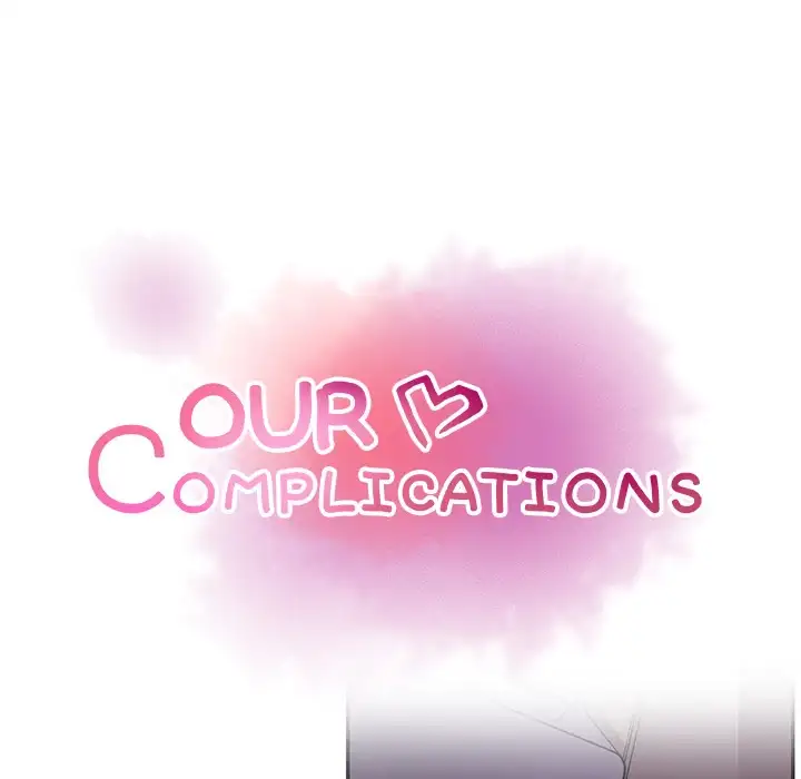 Our Complications - Chapter 35 [photo 11] - MangaPorn