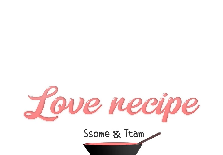 Love Recipe - Chapter 7 [photo 1] - MangaPorn