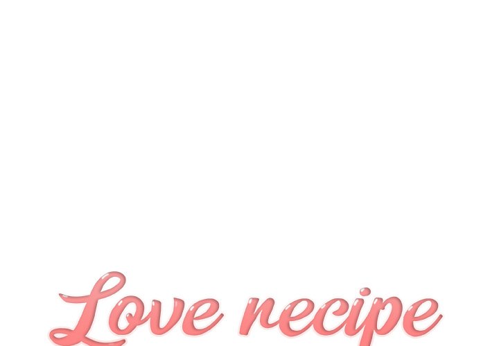 Love Recipe - Chapter 40 [photo 1] - MangaPorn