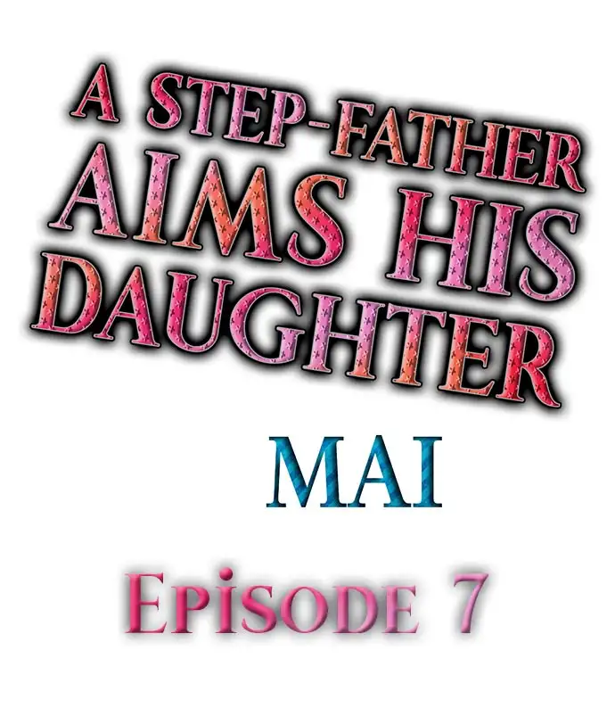 A Step-Father Aims His Daughter - Chapter 7 [photo 1] - MangaPorn