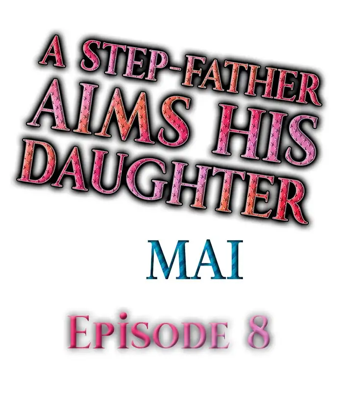 A Step-Father Aims His Daughter - Chapter 8 [photo 1] - MangaPorn