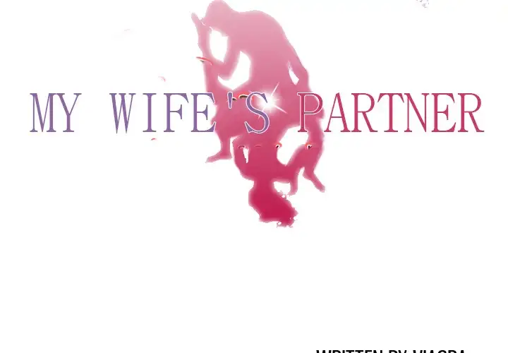My Wife’s Partner - Chapter 8 [photo 4] - MangaPorn
