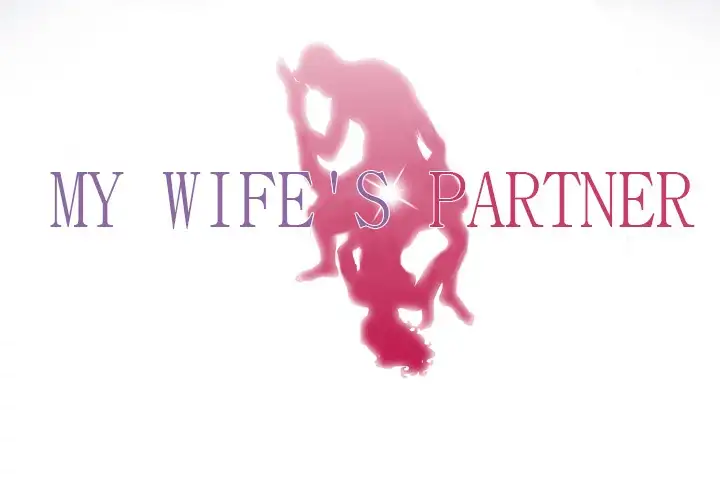 My Wife’s Partner - Chapter 9 [photo 4] - MangaPorn