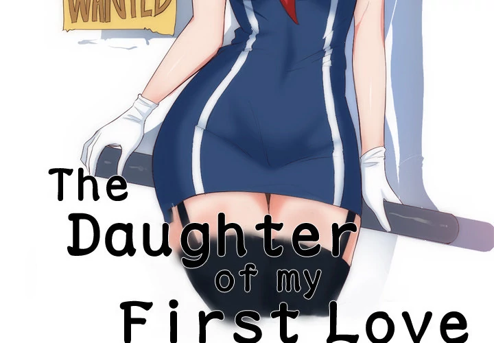 The Daughter of My First Love - Chapter 22 [photo 2] - MangaPorn