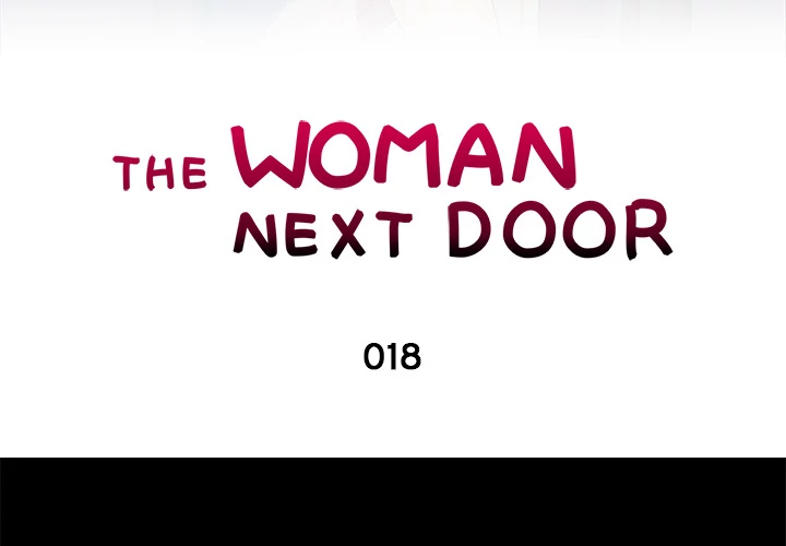 The Woman Next Door - Chapter 18 [photo 3] - MangaPorn