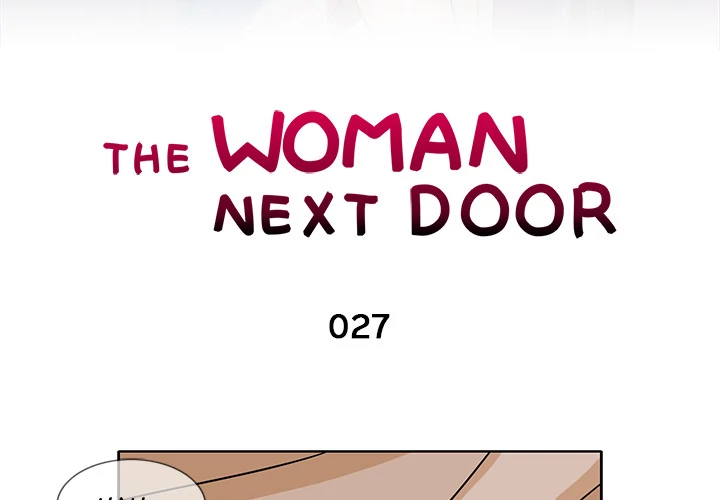 The Woman Next Door - Chapter 27 [photo 3] - MangaPorn