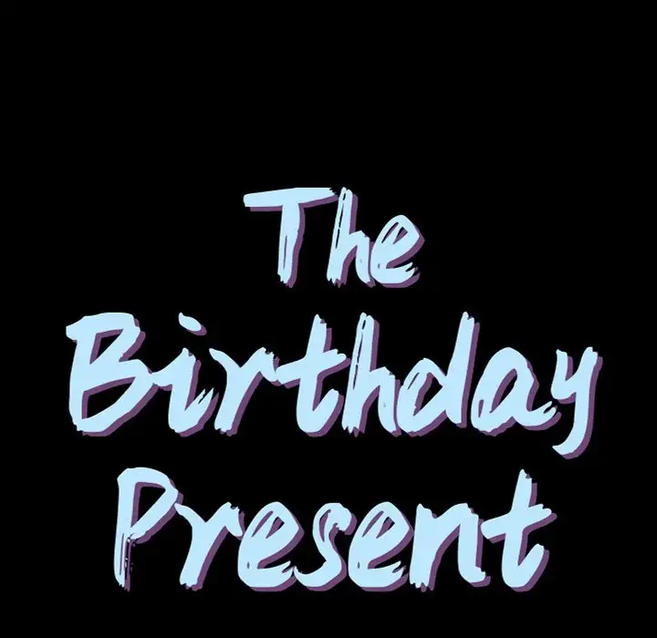 The Birthday Present - Chapter 10 [photo 8] - MangaPorn