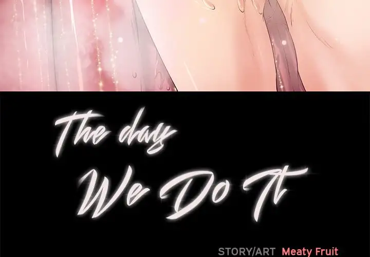 The Day We Do it - Chapter 7 [photo 4] - MangaPorn
