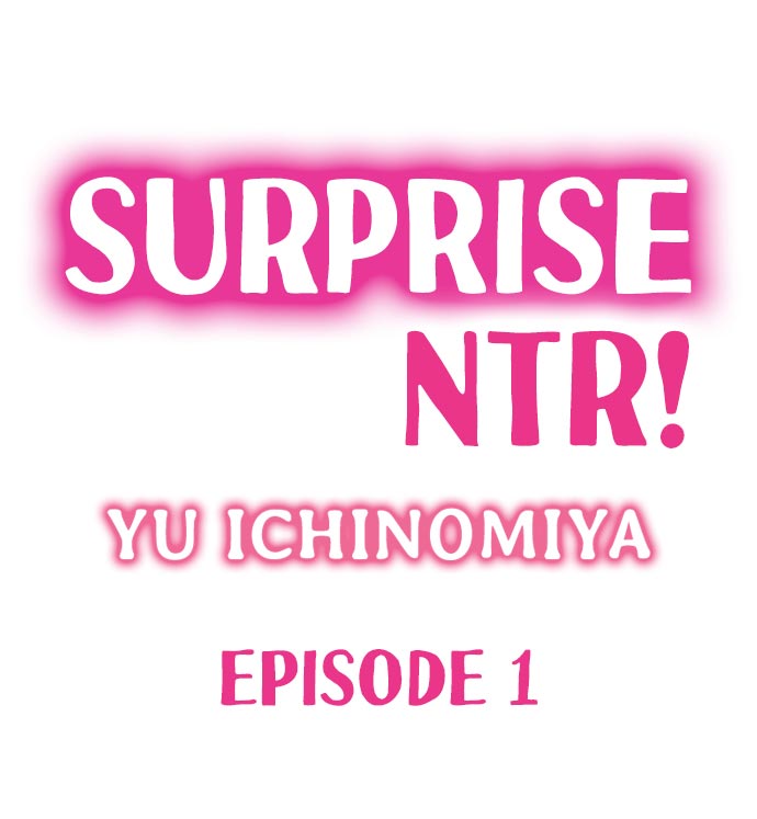 Surprise NTR! - Chapter 1 [photo 1] - MangaPorn