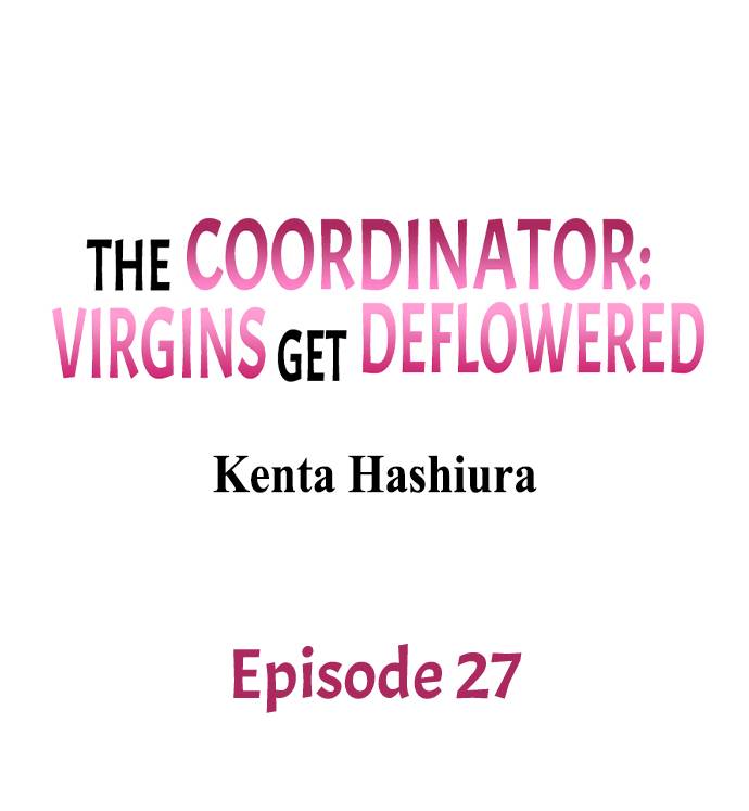 The Coordinator: Virgins Get Deflowered - Chapter 27 [photo 1] - MangaPorn