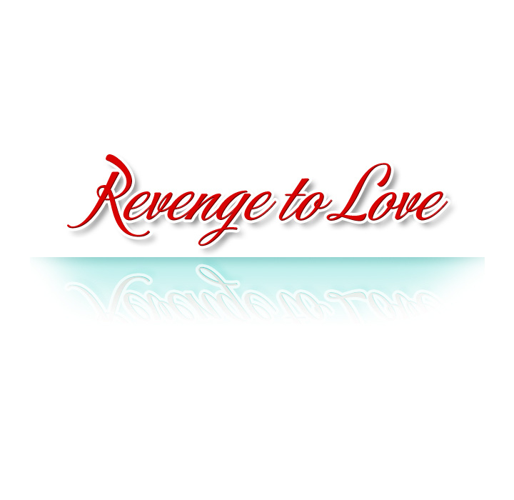 Revenge to Love - Chapter 1 [photo 45] - MangaPorn