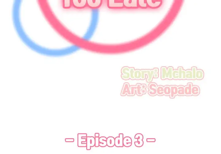 Never Too Late - Chapter 3 [photo 3] - MangaPorn