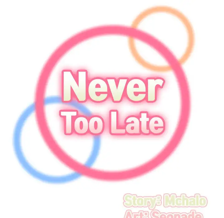 Never Too Late - Chapter 9 [photo 34] - MangaPorn