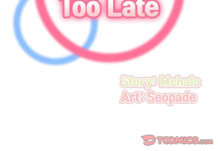Never Too Late - Chapter 40 [photo 3] - MangaPorn