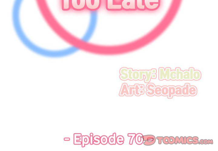 Never Too Late - Chapter 70 [photo 3] - MangaPorn