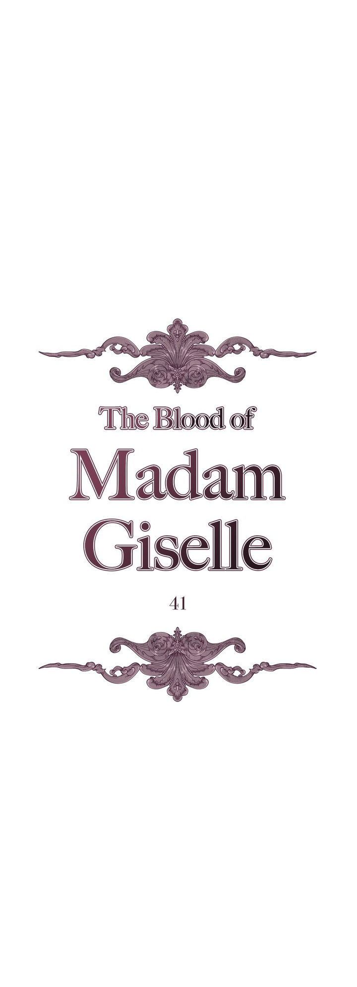 The Blood of Madam Giselle - Chapter 41 [photo 1] - MangaPorn