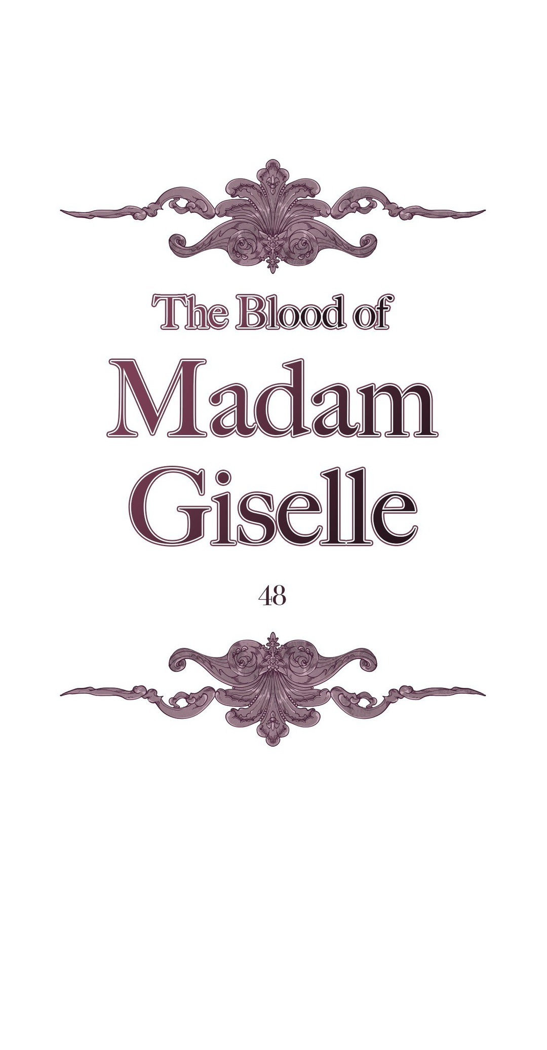 The Blood of Madam Giselle - Chapter 48 [photo 1] - MangaPorn