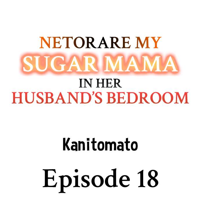 Netorare My Sugar Mama in Her Husband’s Bedroom - Chapter 18 [photo 1] - MangaPorn