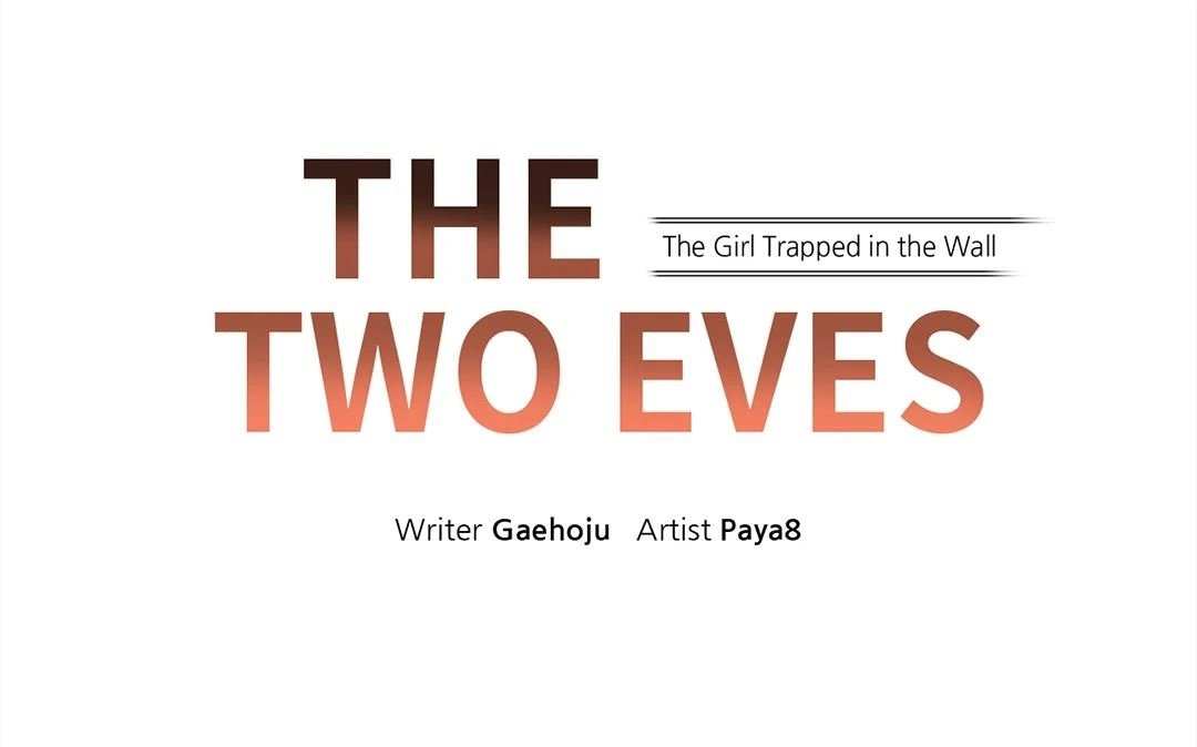 The Two Eves : The Girl Trapped in the Wall - Chapter 1 [photo 21] - MangaPorn