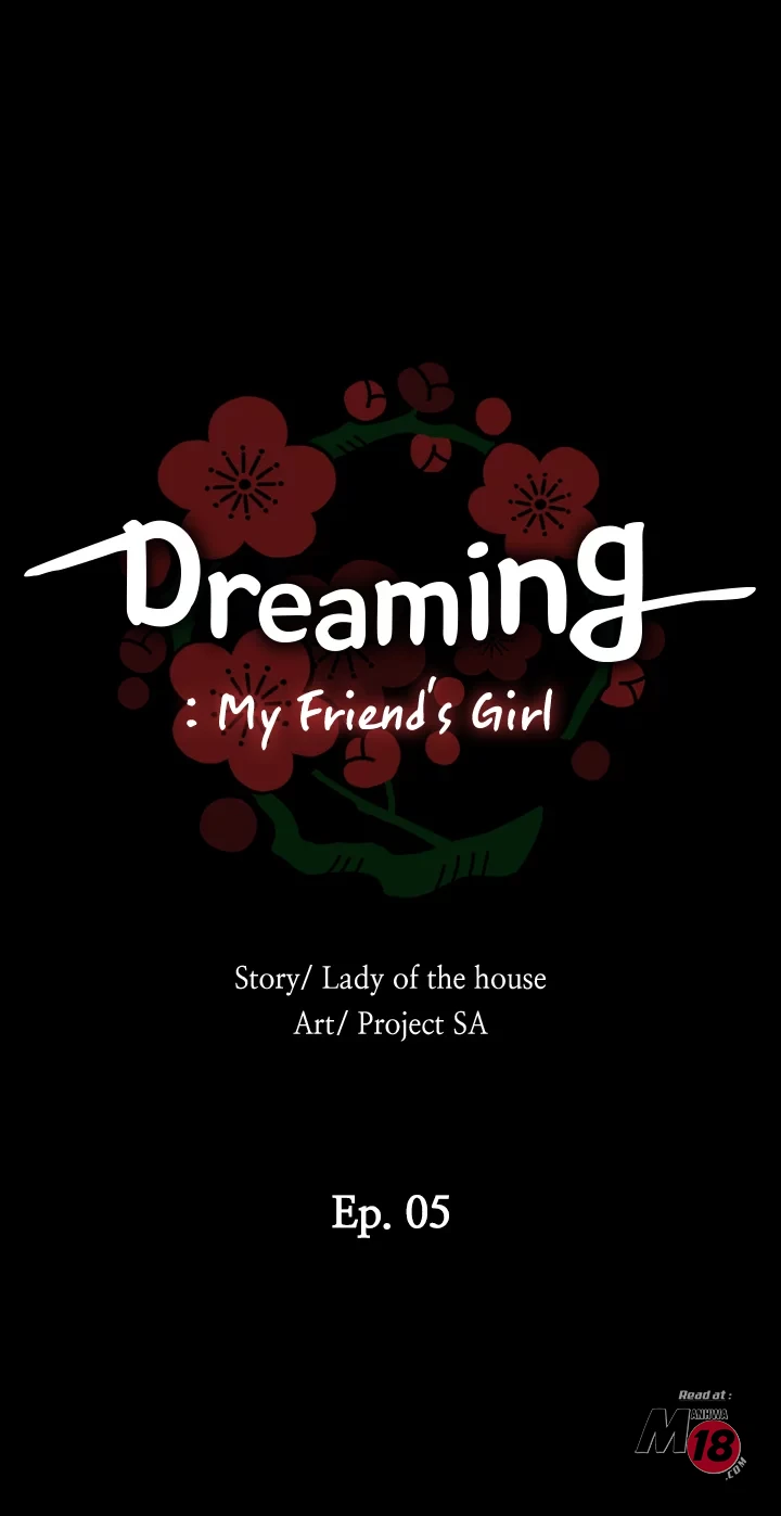 Dreaming : My Friend’s Girl - Chapter 5 [photo 3] - MangaPorn