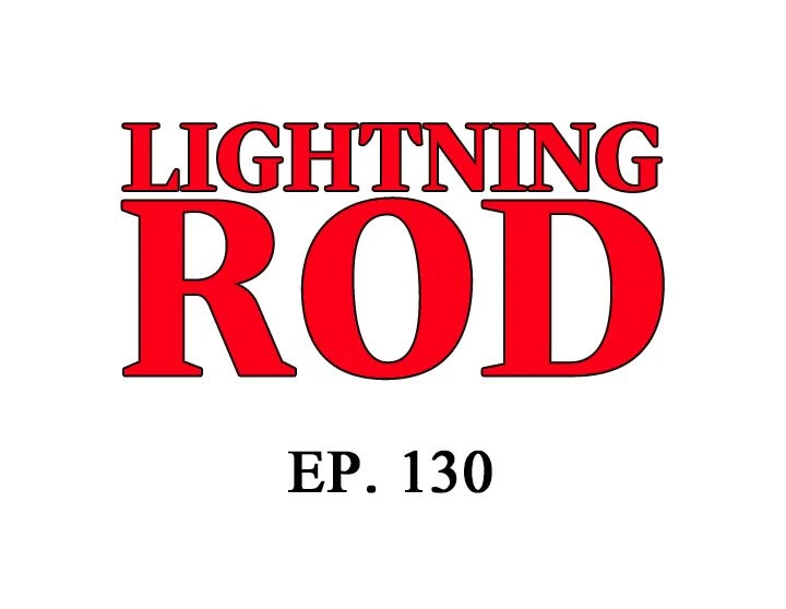 Lightning Rod - Chapter 130 [photo 1] - MangaPorn