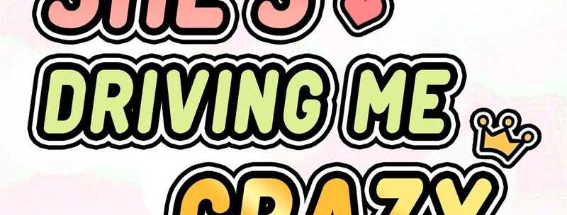 She’s Driving Me Crazy - Chapter 12 [photo 3] - MangaPorn